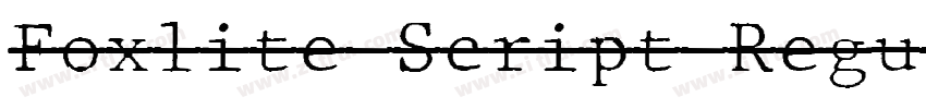 Foxlite Script Regul字体转换 Foxlite Script Regul字体转换